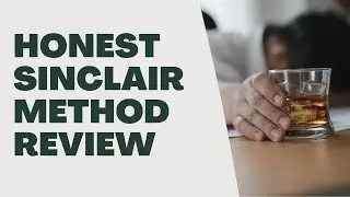 Honest Sinclair Method review 💊🍷 Naltrexone for alcoholism | Success after 12 years of relapsing 🎉