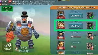 Limited Challenge: Full Steam Ahead Stage 2 Challenge | S.A.M Steambot