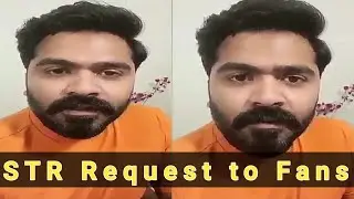 Str Request to Fans | Vandha Raajavathaan  Varuven || Simbu