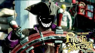 Ship Sinkin' Scallywags! (Like a Dragon: Pirate Yakuza In Hawaii) Part 2