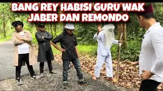 TERBARU BANG REY LAMPUNG,BANG REY HAJAR GURU WAK JABER DAN REMONDO SAMPAI TERPENTAL