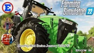 Поверьте, мы профессионалы! | Ежемесячная мини-серия, январь 2026 года, Farming Simulator 22 #1