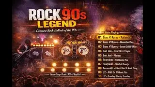 ROCK 90s LEGEND 🎸 Greatest Rock Ballads of the 90s | Guns N’ Roses, Bon Jovi,Scorpions, Aerosmith,U2