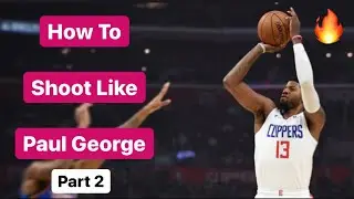 Paul George's Basketball Shooting Form Breakdown **Part 2** | JP Productions