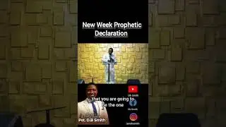 New Week Prophetic Declaration type AMEN 🙏  #newweekblessings #newweekdeclaration #dbsmith
