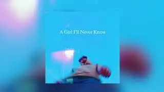 Halden Rule - A Girl I'll Never Know (Official Audio)