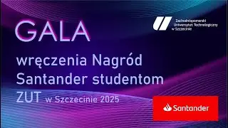 Nagrody Santander 2025 dla student&oacute;w ZUT