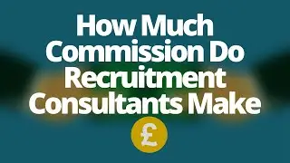 How much commission do recruitment consultants earn