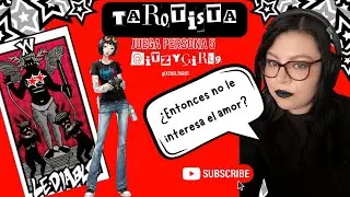 Tarotista Juega Persona 5: Analizando el arcano del Diablo * Placio de Futaba