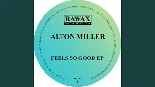 Feels So Good (Original Mix)