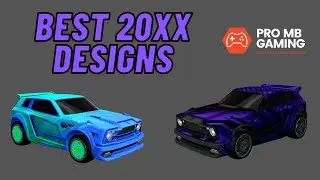 Best Rocket League 20XX Designs