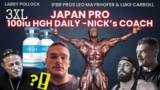 JAPAN PRO WRAP-UP: CLARIDA DOMINATES! Walker Self Coaching? 100 IU HGH PER DAY! Triple XL Podcast