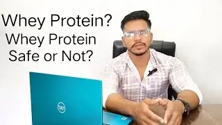 Whey Protein Explained . Whey Protein kya hota hai?