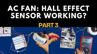Class 49: How does the Hall effect sensor in your AC fan work? #fan #invertertechnology