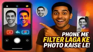 How to click photos with the best filter on your phone 2025? | Take photos with a filter on your ...