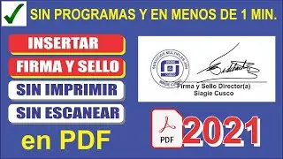 C&oacute;mo insertar FIRMA y SELLO DIGITAL EN PDF sin imprimir ni escanear 2021 (boletas de informaci&oacute;n)