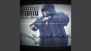 Sucka Free (feat. Ironic & Lil Hitt)