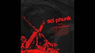 Late Spinners - Building Blocks [sci phunk Vol.5]