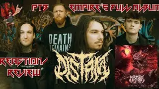 PTB Empire's Distant - TYRANNOTOPHIA - Full Album Reaction/Review
