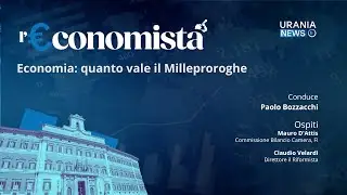 l'€conomista: Economia: quanto vale il Milleproroghe