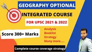 Geography Optional Strategy | UPSC Geography Optional | Geography Optional UPSC 2021