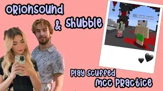 orionsound & shubble play scuffed mcc practice !
