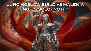 Elden Ring - Juno Hoslow Build VS Malenia (NG+7, Solo, No Hit)