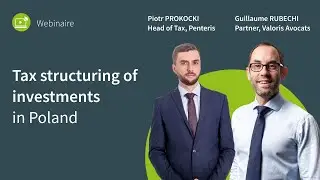 Webinar - Tax structuring of investments in Poland