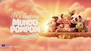It's Magic for Sleeping!  - MUNDO POMPOM - Bedtime at / IN INGL&Ecirc;S