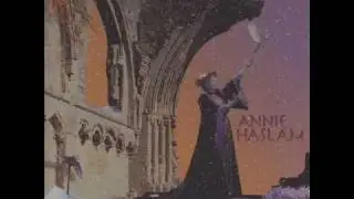 Annie Haslam /  It Snows In Heaven Too