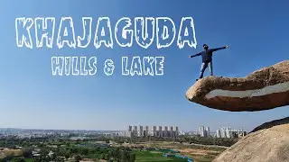 Trekking Khajaguda Hills and Lake | Hyderabad | 4K
