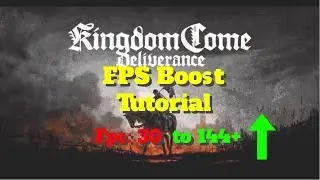 Kingdom Come Deliverance &mdash; как повысить FPS и производительность на любом ПК!
