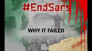 The true story of #endsars :  why the Endsars protest failed.