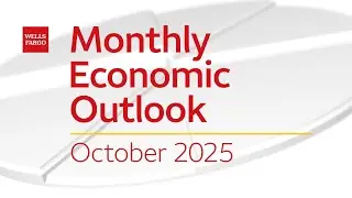 Monthly Economic Outlook &ndash; October 2025