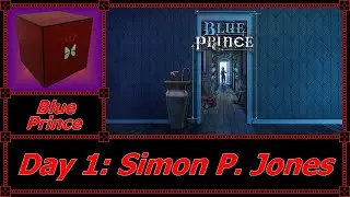 Amonimus VS Blue Prince (Day 1: Simon P. Jones)