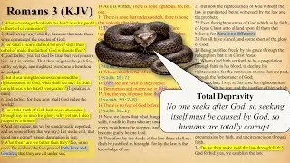 Bible Study: Romans 3 (Free-Well: More Examples Interpretation vs. Calvinism: Total Depravity)