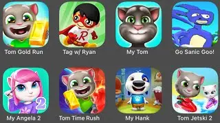 My Tom, Tom Gold Run, Tag W/Ryan, Go Sanic Goo, My Angela 2, Tom Time Rush, My Hank, Tom Jetski 2