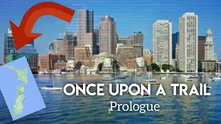 Once Upon a Trail : Prologue.