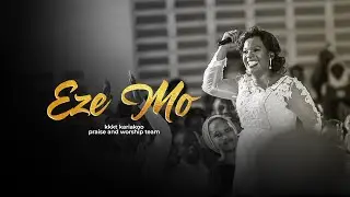 KKKT Kariakoo Praise and Worship Team - EZE MO (Official Music Video)