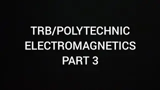 #ECETutor #EMF #TRB TRB/POLYTECHNIC ELECTROMAGNETICS PART 3/ COULOMB' LAW, GAUSS' S LAW