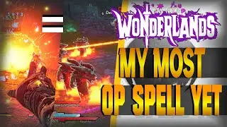 MY MOST OP SPELL YET! (2x3+ 3 hydras + 2 charges) | Tiny Tina's Wonderlands