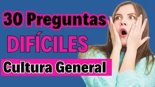 Las preguntas de CULTURA GENERAL MÁS DIFÍCILES 🧠 ¡NADIE las acierta TODAS!