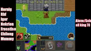 Tibiame All king 70 Alone/Solo EAZY (hornig,rbf,igor,nekrion,frosstiso,chilong,mummy)