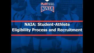 The National Association of Intercollegiate Athletics (NAIA) Pathway