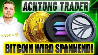 Krypto: Bitcoin WIRD Spannend? WICHTIGES Chartupdate! Sonic, Solana, SP500 & Nasdaq...