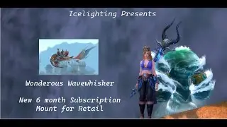Wonderous Wavewhisker - New 6 month Subscription Mount for Retail - Classic get Grub Battler Pet