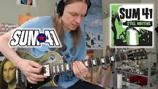Sum 41 - Still Waiting - Guitar Cover