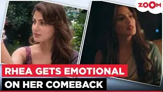 Rhea Chakraborty's BIG confession on her comeback to acting with Family Business