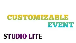 😜HOW TO MAKE CUSTOMIZABLE EVENT IN STUDIO LITE | RFAN FREEDOM