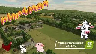 Live 11 FS25  The Pichonnière Valley ,  je continue le taff à la ferme !discord